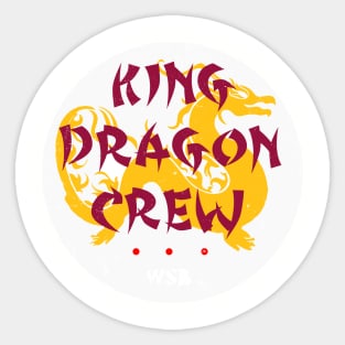 King Dragon Crew Sticker